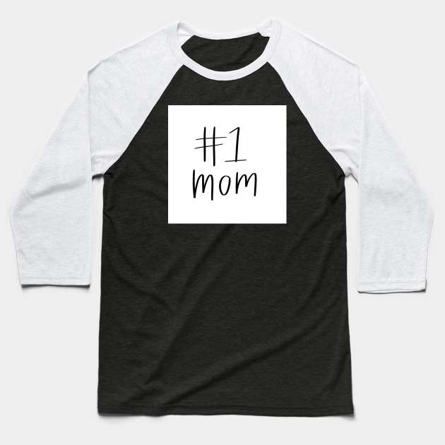 #1 Mom Baseball T-Shirt by goodnessgracedesign